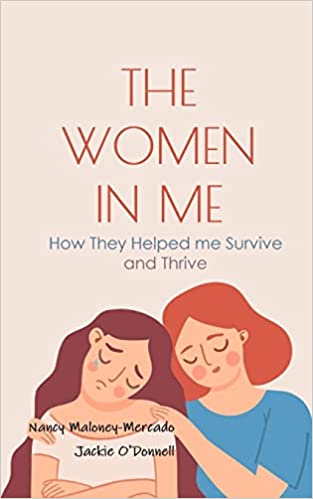 The Women in Me By Nancy Maloney-Mercado, Jackie O'Donnell Cover Image
