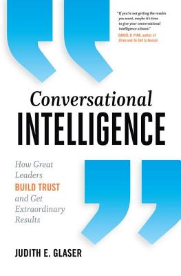 Conversational Intelligence How Great Leaders Build Trust - 