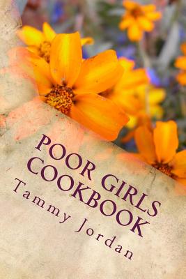 Poor Girls Cookbook