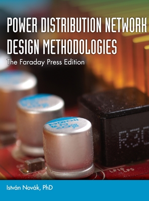 Power Distribution Network Design Methodologies By István Novák Cover Image