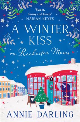 A Winter Kiss on Rochester Mews A Winter Kiss on Rochester Mews cover