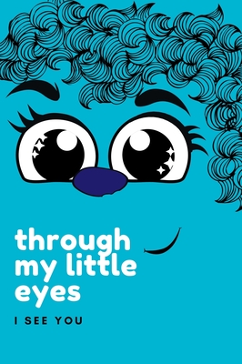 Through My Little Eyes Cover Image