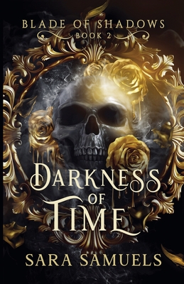 Darkness of Time By Sara Samuels Cover Image