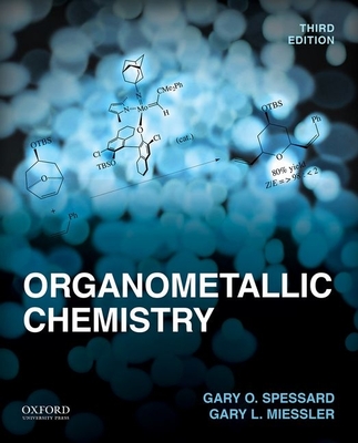 Organometallic Chemistry By Gary O. Spessard, Gary L. Miessler Cover Image