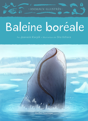 Baleine Boréale By Joanasie Karpik, Sho Uehara (Illustrator) Cover Image