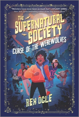 Curse of the Werewolves (Supernatural Society #2)
