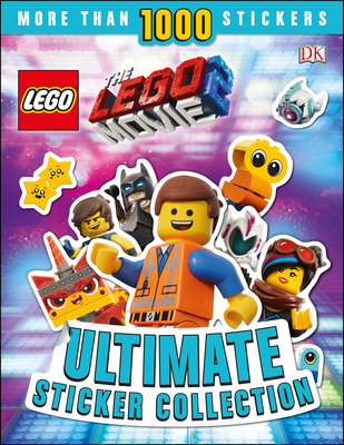 THE LEGO® MOVIE 2™ Ultimate Sticker Collection By DK Cover Image