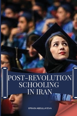 Post-Revolution Schooling in Iran Cover Image