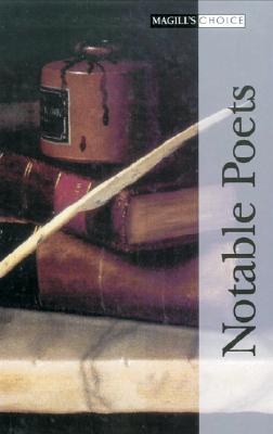 Magill's Choice: Notable Poets: 0 Cover Image