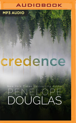 Credence By Penelope Douglas, Sofia Willingham (Read by), Greg Tremblay (Read by) Cover Image