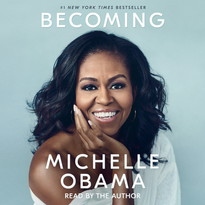 Becoming By Michelle Obama, Michelle Obama (Read by) Cover Image
