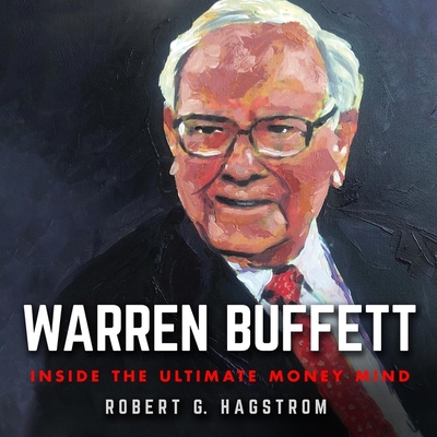 Warren Buffett: Inside the Ultimate Money Mind Cover Image