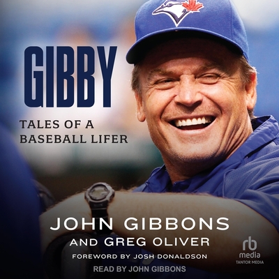 Gibby: Tales of a Baseball Lifer Cover Image