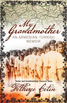 My Grandmother: An Armenian-Turkish Memoir Cover Image