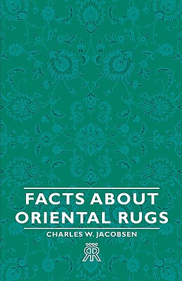 Facts about Oriental Rugs Cover Image