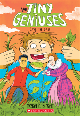 Save the Day! (Tiny Geniuses #4) Cover Image