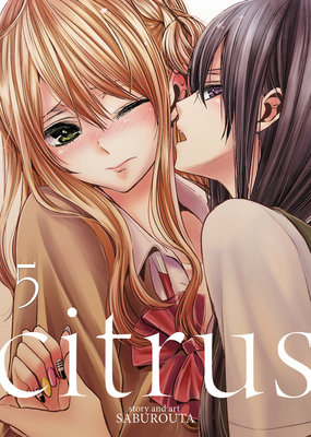 Citrus Vol. 5 By Saburouta Cover Image