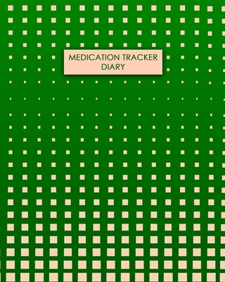 Medication Tracker Diary: Daily Medication Tracker Log Book: LARGE PRINT Daily Medicine Reminder Tracking. Practical Way to Avoid Duplication an By Jeymeds Press Cover Image
