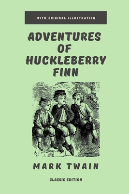 Adventures of Huckleberry Finn