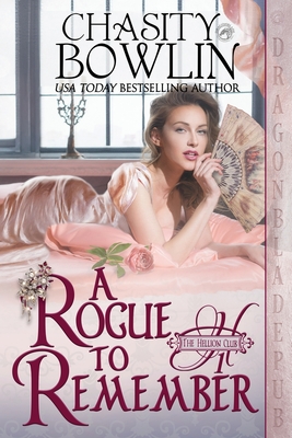 A Rogue to Remember By Chasity Bowlin Cover Image