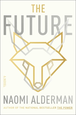The Future By Naomi Alderman Cover Image