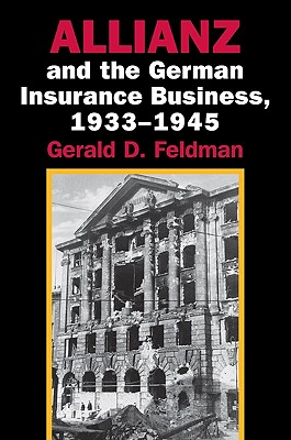 Allianz and the German Insurance Business, 1933 1945 Cover Image