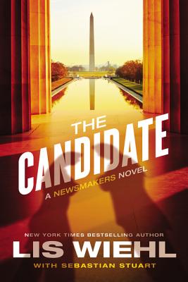 Cover for The Candidate (Newsmakers Novel #2)