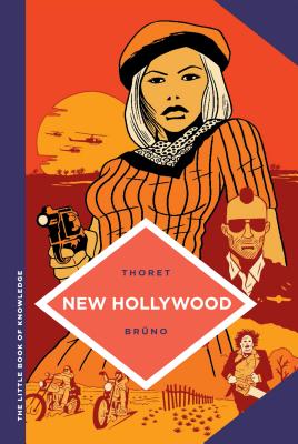The Little Book of Knowledge: New Hollywood Cover Image