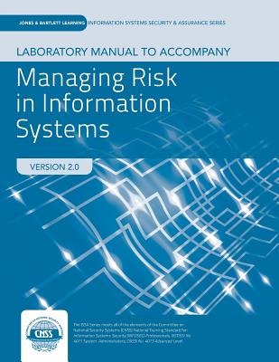 Lab Manual to Accompany Managing Risk in Information Systems Cover Image