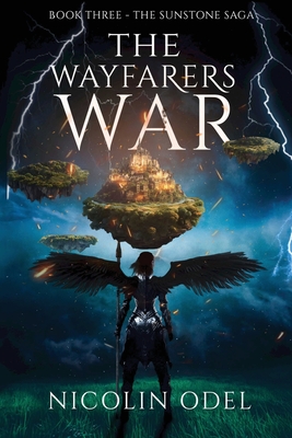 The Wayfarers War (The Sunstone Saga #3)