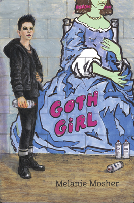 Goth Girl By Melanie Mosher Cover Image