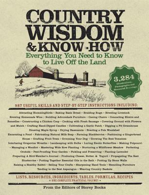 Country Wisdom & Know-How: A Practical Guide to Living off the Land Cover Image