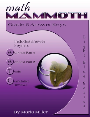 Math Mammoth Grade 6 Answer Keys Cover Image