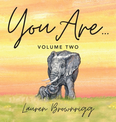 You Are: Volume Two By Lauren Brownrigg Cover Image