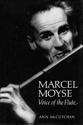 Marcel Moyse: Voice of the Flute (Amadeus) Cover Image