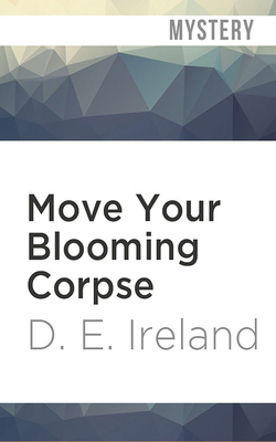 Move Your Blooming Corpse (Eliza Doolittle & Henry Higgins Mystery #2) Move Your Blooming Corpse (Eliza Doolittle & Henry Higgins Mystery #2) cover