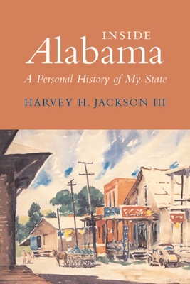 Inside Alabama: A Personal History of My State (Fire Ant Books)