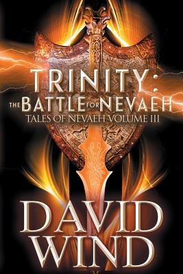 Trinity: The Battle for Nevaeh (Tales of Nevaeh #3)