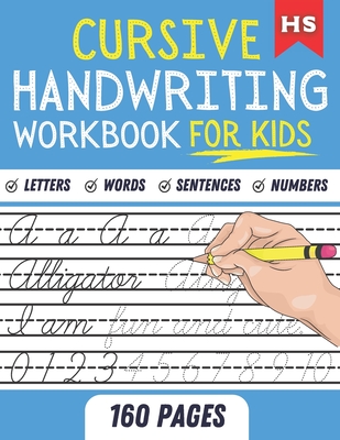 Cursive Handwriting Workbook For Kids: 4 in 1: Trace Letters, Words ...