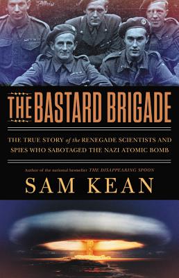 Cover for The Bastard Brigade
