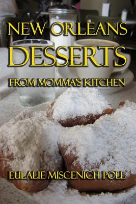 New Orleans Desserts from Momma's Kitchen Cover Image