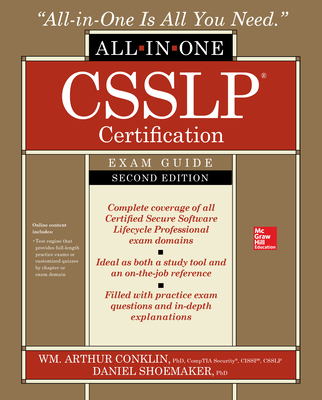 Csslp Certification All-In-One Exam Guide, Second Edition By Wm Arthur Conklin, Daniel Shoemaker Cover Image