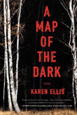 A Map of the Dark (The Searchers #1) By Karen Ellis Cover Image