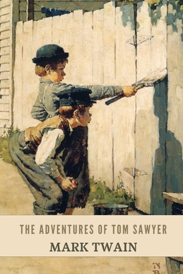 The Adventures of Tom Sawyer