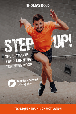 Step Up: The Ultimate Stair Running Training Book Cover Image