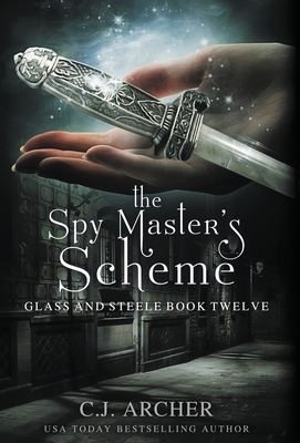 The Spy Master's Scheme (Glass and Steele #12)