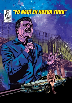 Yo Nací En Nueva York: El Comic Cover Image
