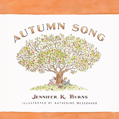 Autumn Song By Jennifer Burns Cover Image