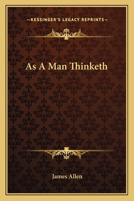 As a Man Thinketh