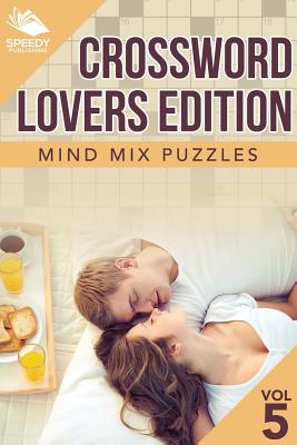 Crossword Lovers Edition: Mind Mix Puzzles Vol 5 Cover Image